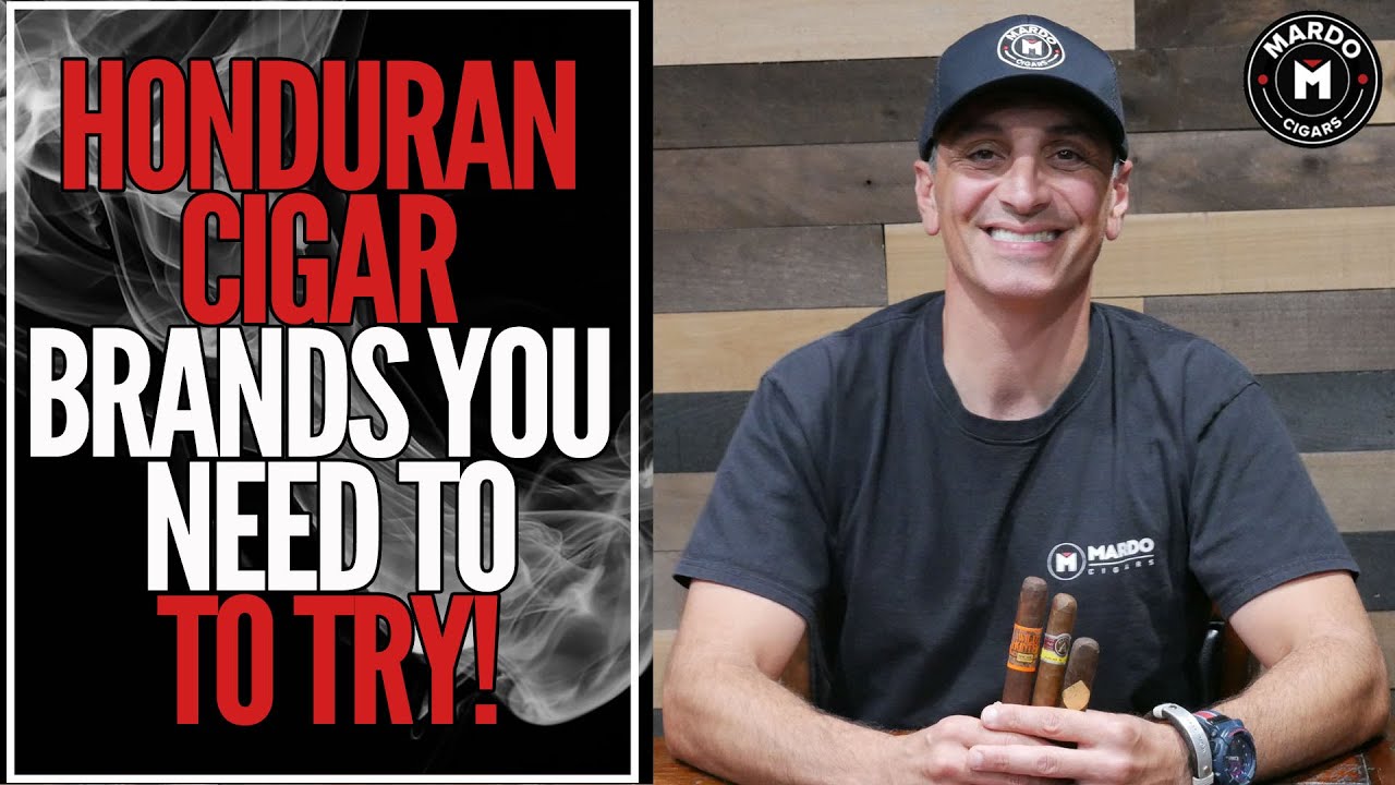 Cigar Guide - Honduran Cigar Brands You Need to Try