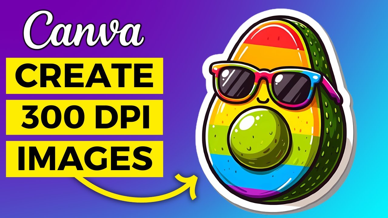 Как создавать изображения с разрешением 300 DPI с помощью Canva