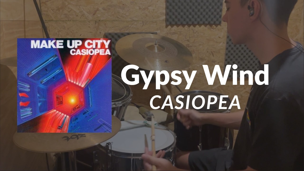 Gypsy Wind, Casiopea - Drum Cover