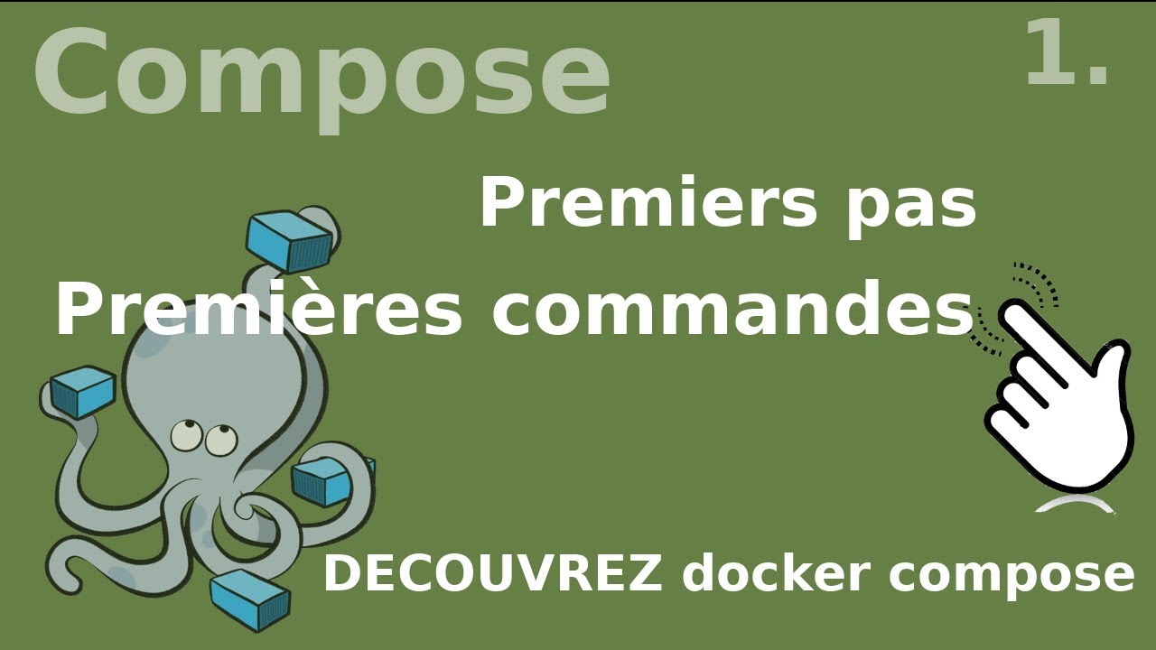 DOCKER-COMPOSE - 1. INTRODUCTION ET PREMIER RUN