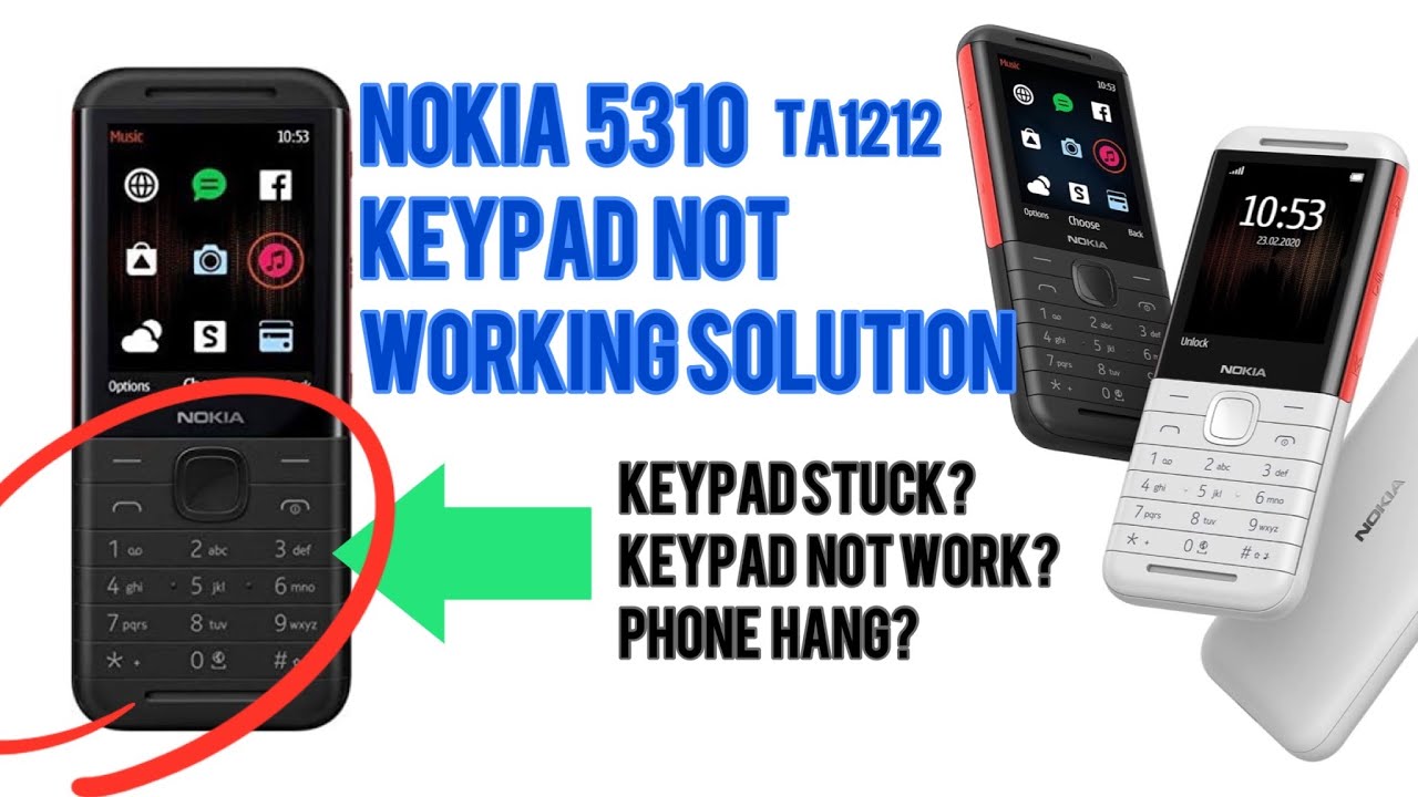 Nokia 5310 TA 1212 keypad not working solutions | nokia 5310 keypad hanging #nokia #repair