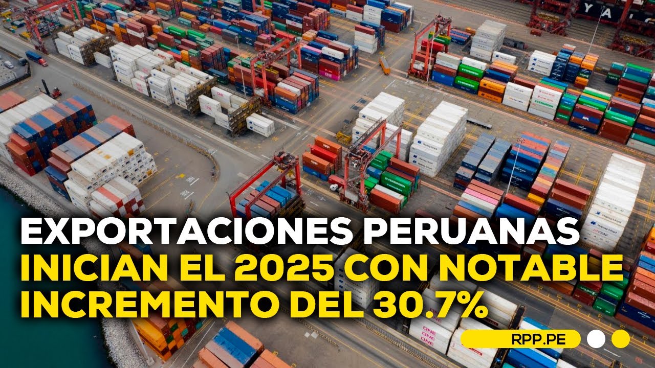 Exportaciones peruanas crecen: inician el 2025 con un alza de 30.7% #ECONOMIAXTODOS | ENTREVISTA