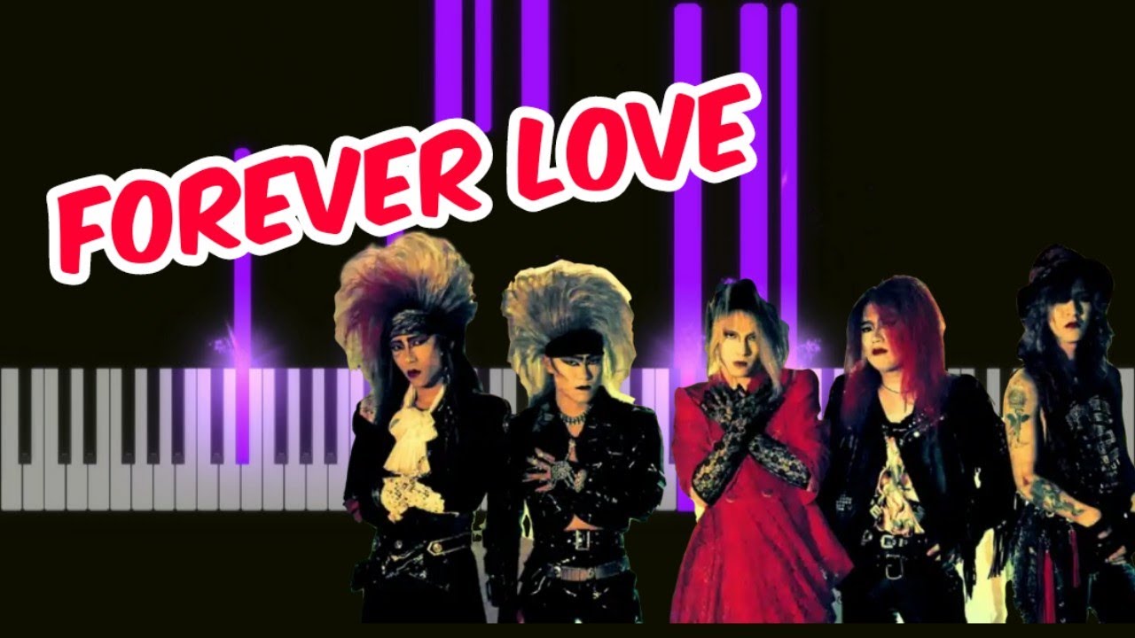 FOREVER LOVE - X JAPAN (Piano)