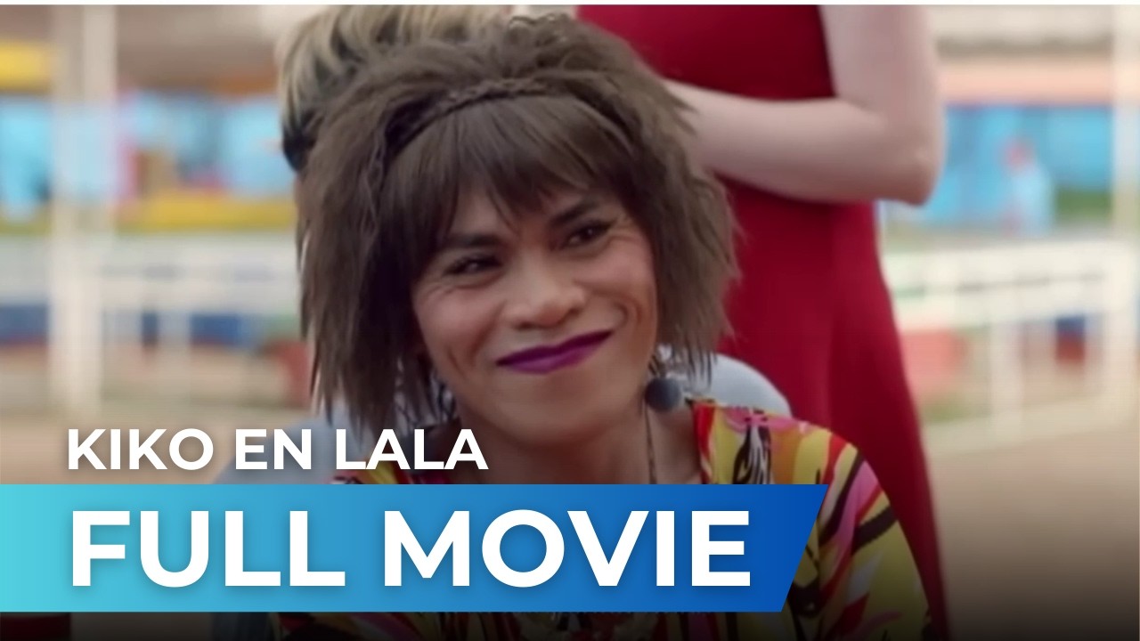 Kiko En Lala (2019) | Full Movie | Super Tekla, Kim Domingo, Aiai Delas Alas