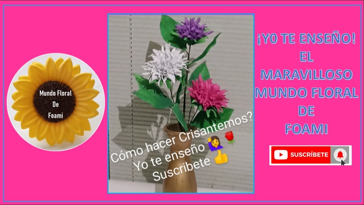 Como Hacer Crisantemos | Foami | Fomy | Goma Eva | Molde | Aluminio|