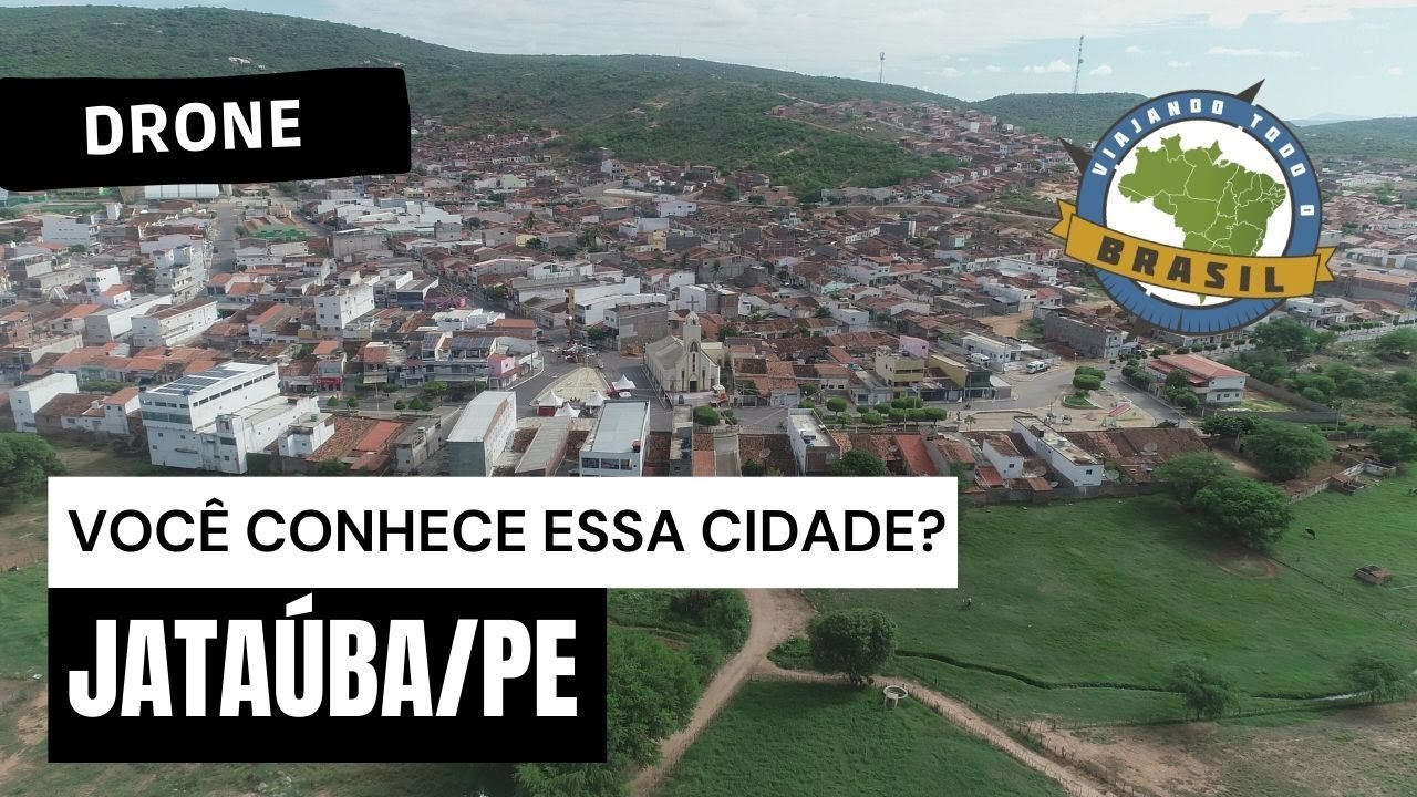 Jataúba/PE - Drone - Viajando Todo o Brasil