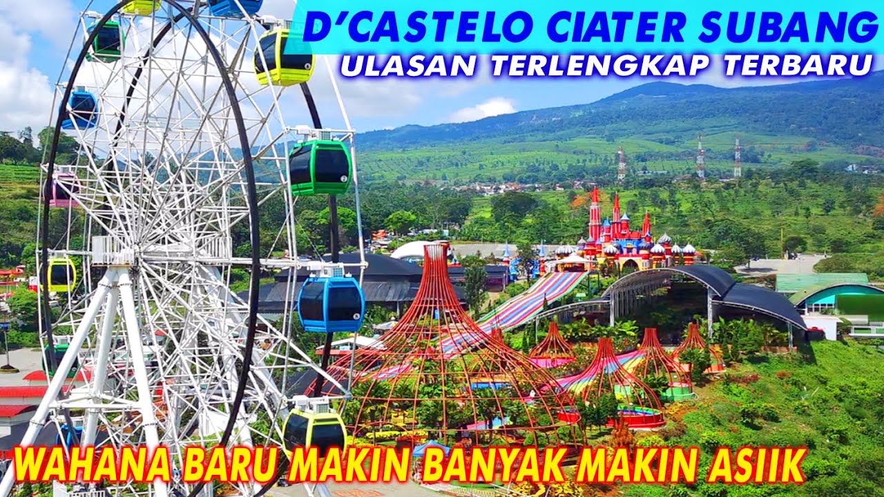 D'Castello Ciater Subang Terbaru || Review Lengkap Semua Wahana Fasilitas
