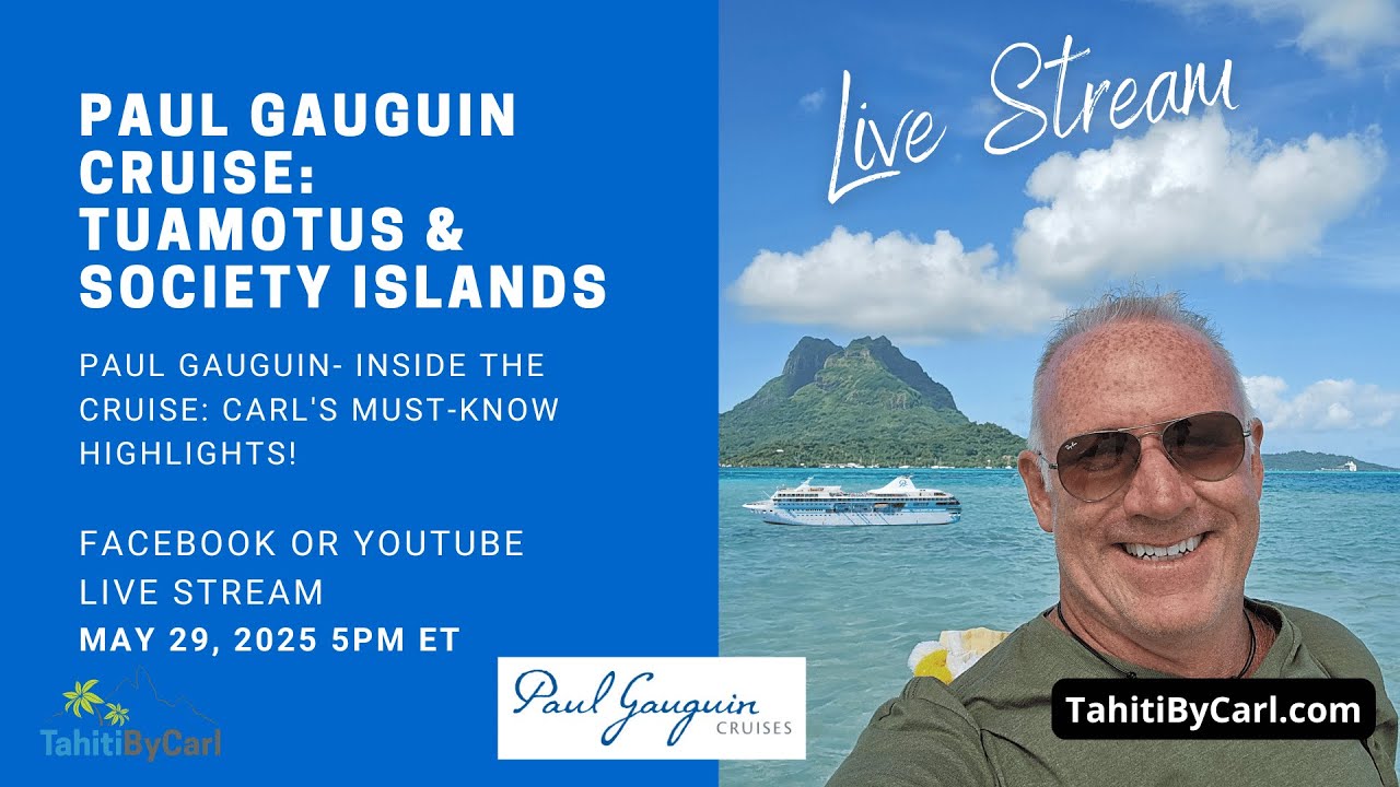 10-Night Paul Gauguin Cruise Review: Tuamotus & Society Islands