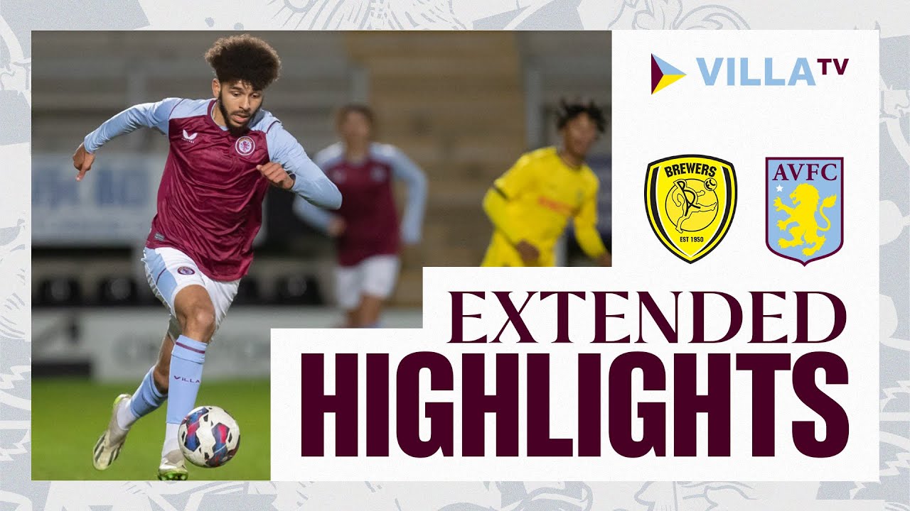 MATCH HIGHLIGHTS | FA Youth Cup - Burton Albion U18 3-1 Aston Villa U18
