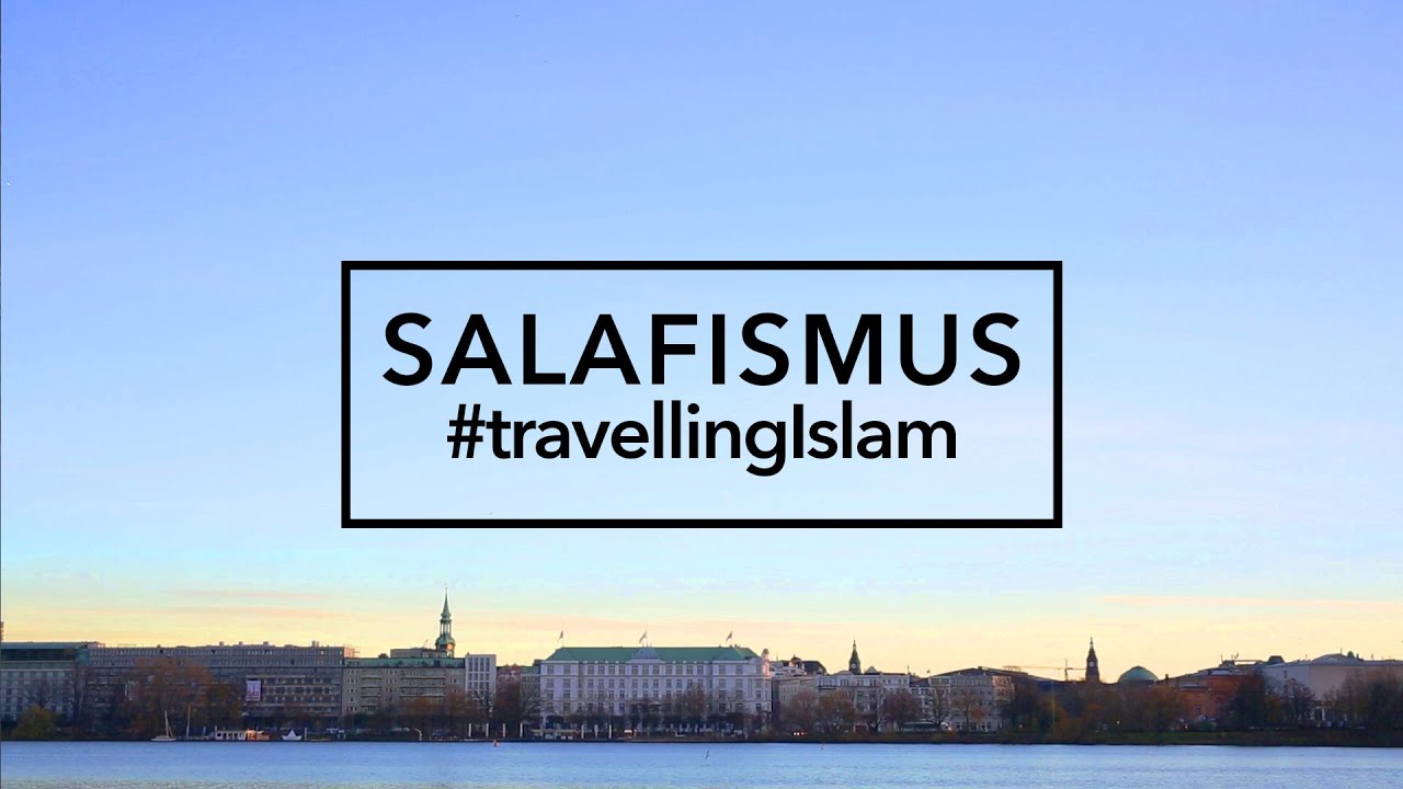 Was bedeutet eigentlich Salafismus? #travellingIslam