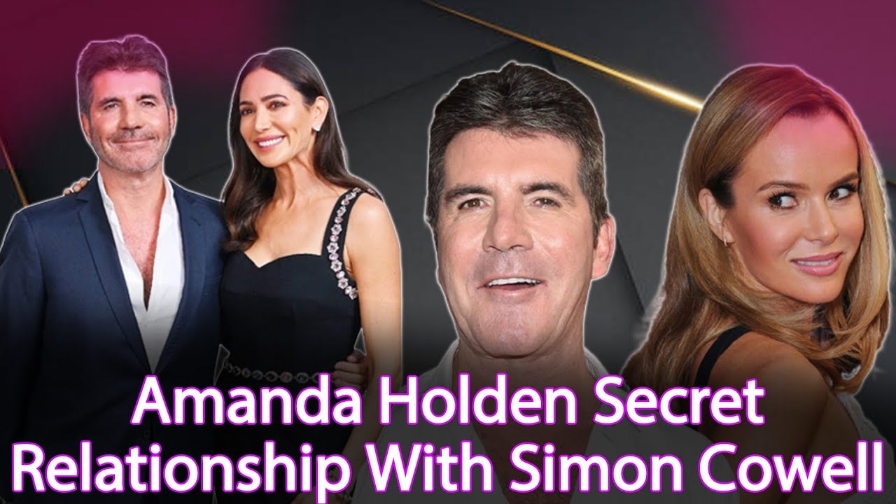 Amanda Holden's Secret Relationship With Simon Cowell | MJ Luxury