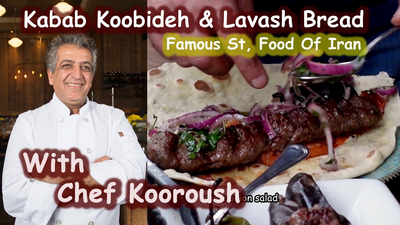 Lavash Bread I How to Make Koobideh Kabab I Chef Kooroush I Fresh Baked Bread I Persian Street Food