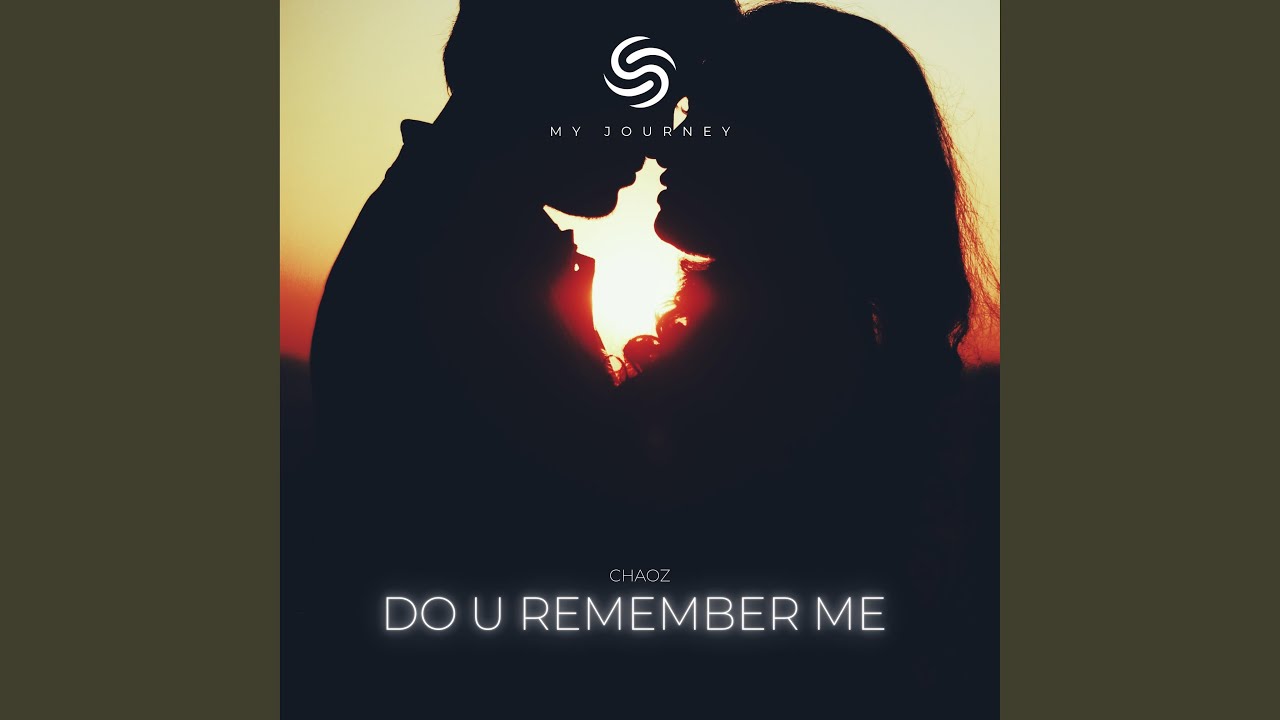 Do U Remember Me
