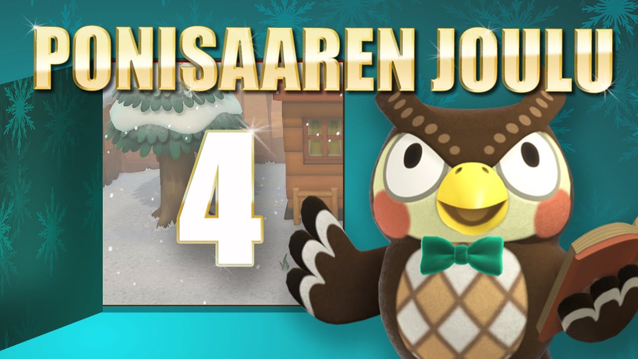 Ponisaaren Joulu 4 - Animal Crossing Joulukalenteri