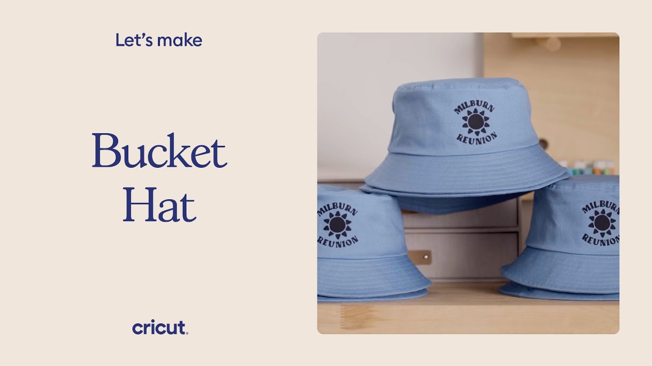 How To Make a Custom Bucket Hat with Cricut