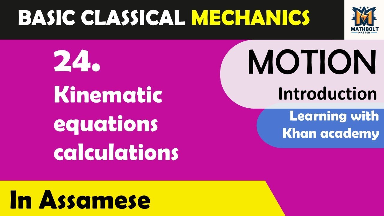 24. Kinematic equations calculations | Class 9 Chapter 7 (Motion)