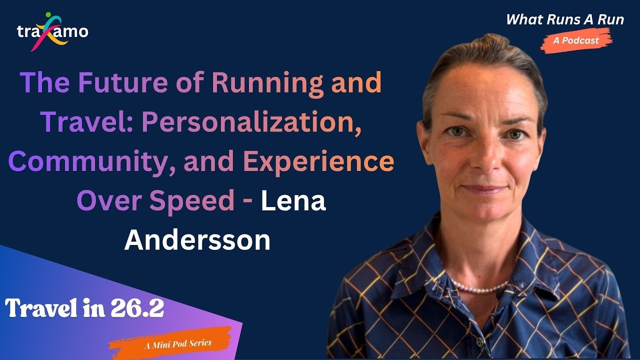 The Future of Running and Travel: Personalization, Community, and Experience Over Speed
