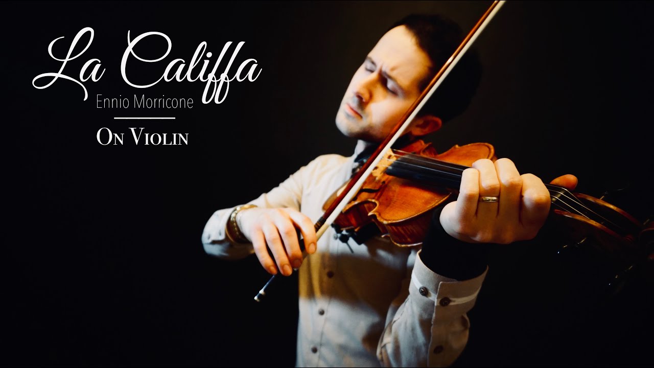 La Califfa (Ennio Morricone) on Violin