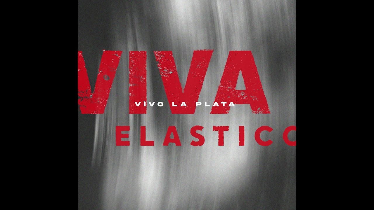 Viva Elastico - Vivo La Plata (Full album)