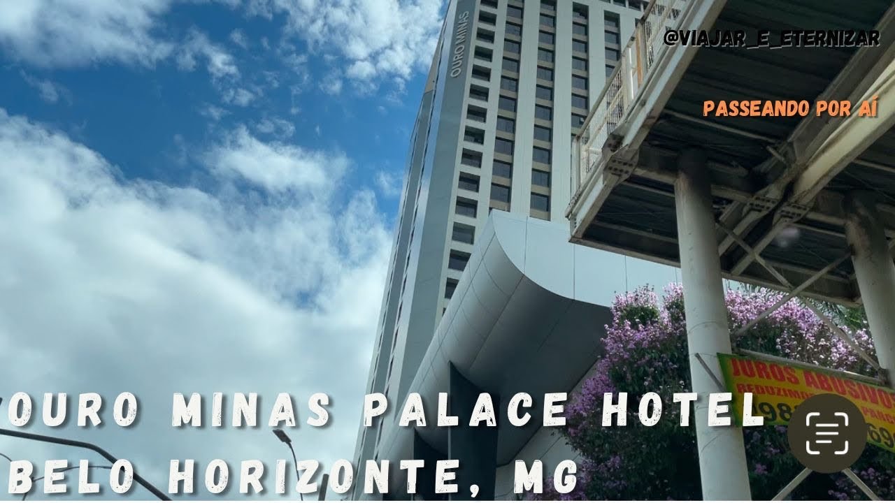 Ouro Minas Palace Hotel, Belo Horizonte, MG