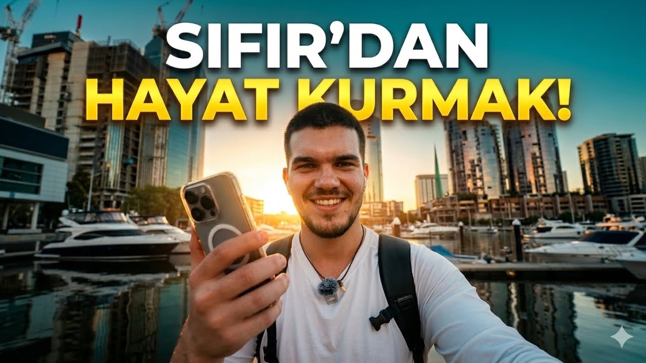 SIFIR’DAN HAYAT KURMAK! YAŞ 21 | AVUSTRALYA 🇦🇺