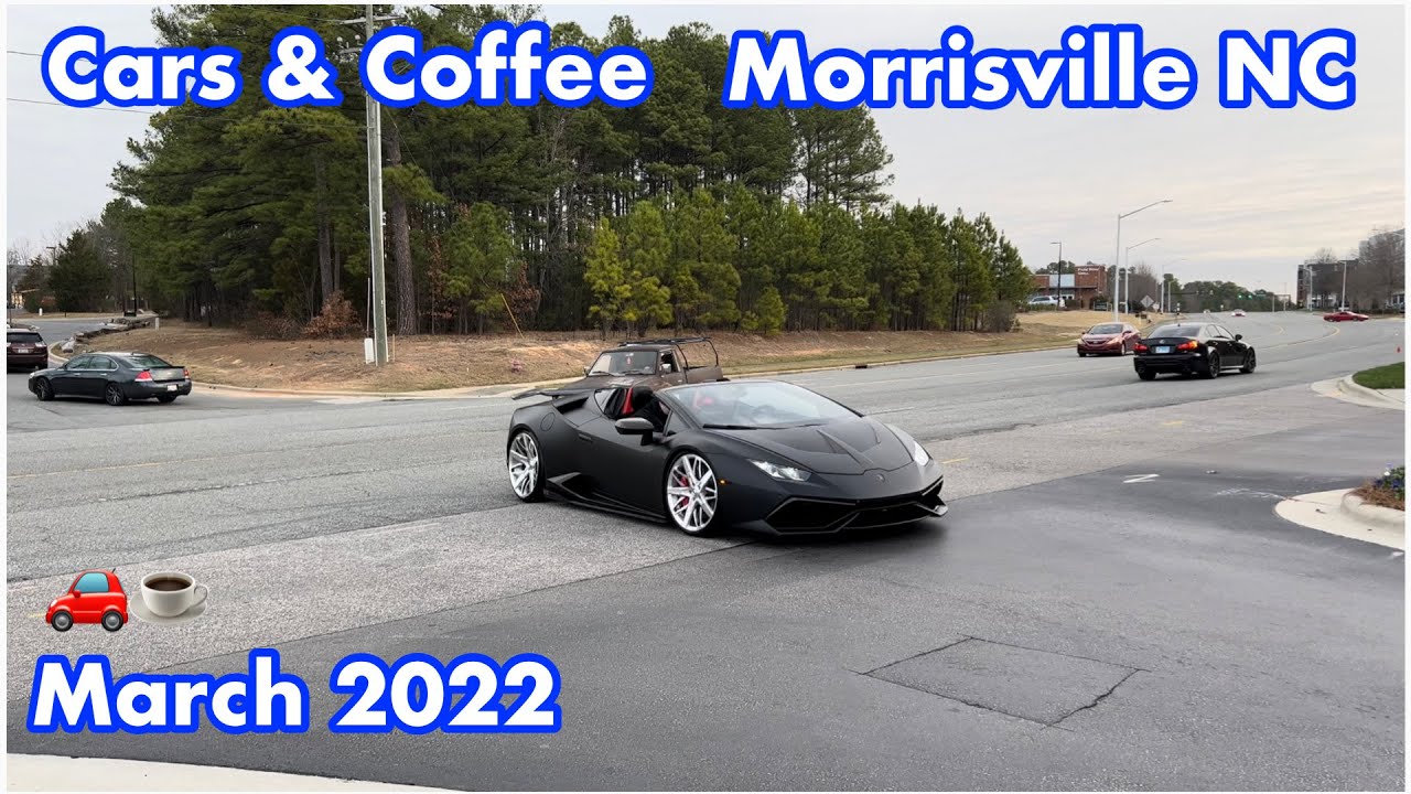 🚗Cars & Coffee ☕️[Morrisville NC][March 2022]
