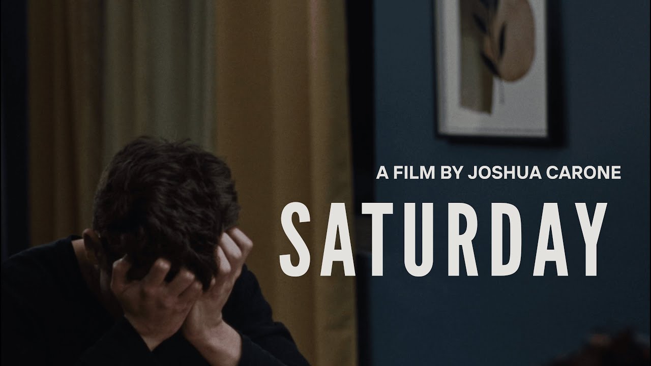 SATURDAY | DRAMA SHORT FILM