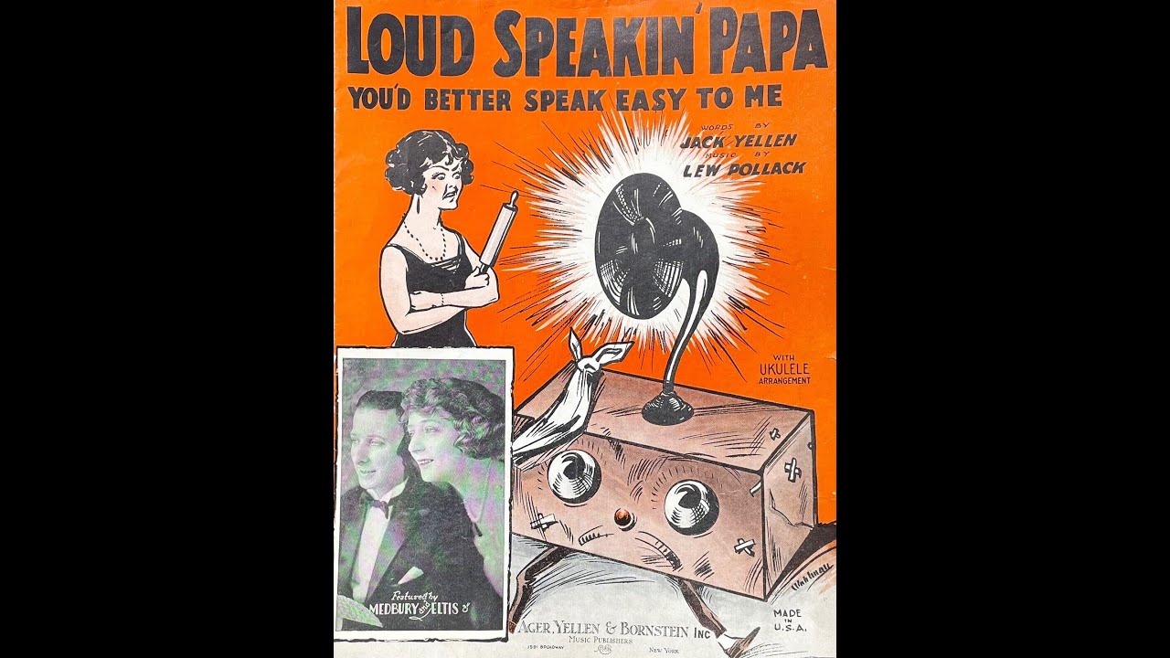 Blue Amberol Cylinder #5072, LOUD SPEAKIN' PAPA