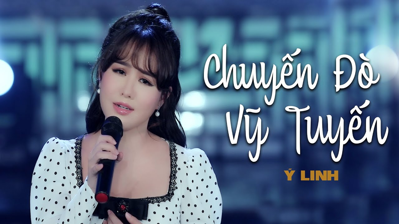 Chuyến Đò Vỹ Tuyến - Ý Linh (Thần Tượng Bolero 2017) | MV Official
