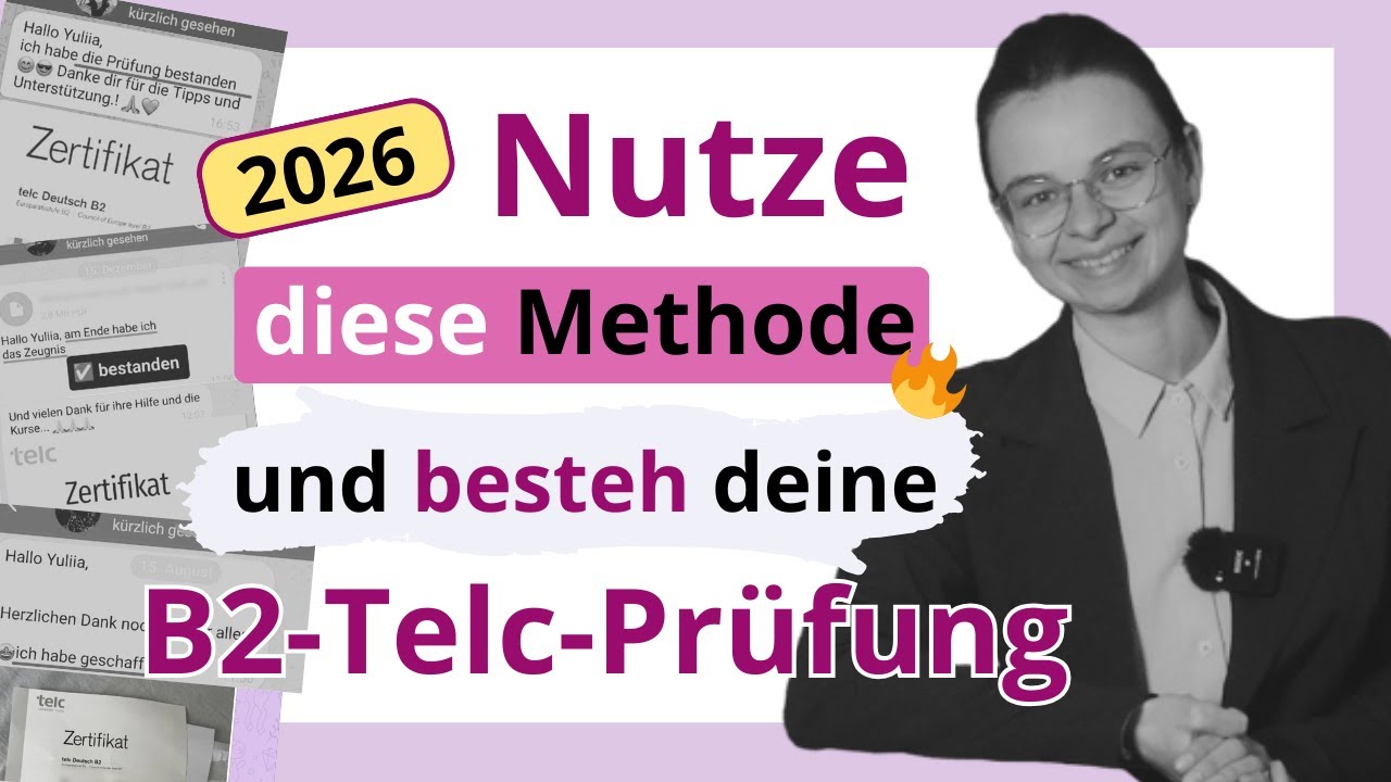 Nutze Diese Methode Meiner Schüler Und Besteh Deine B2-Telc-Prüfung | Mini-Unterricht mit Yuliia| B2