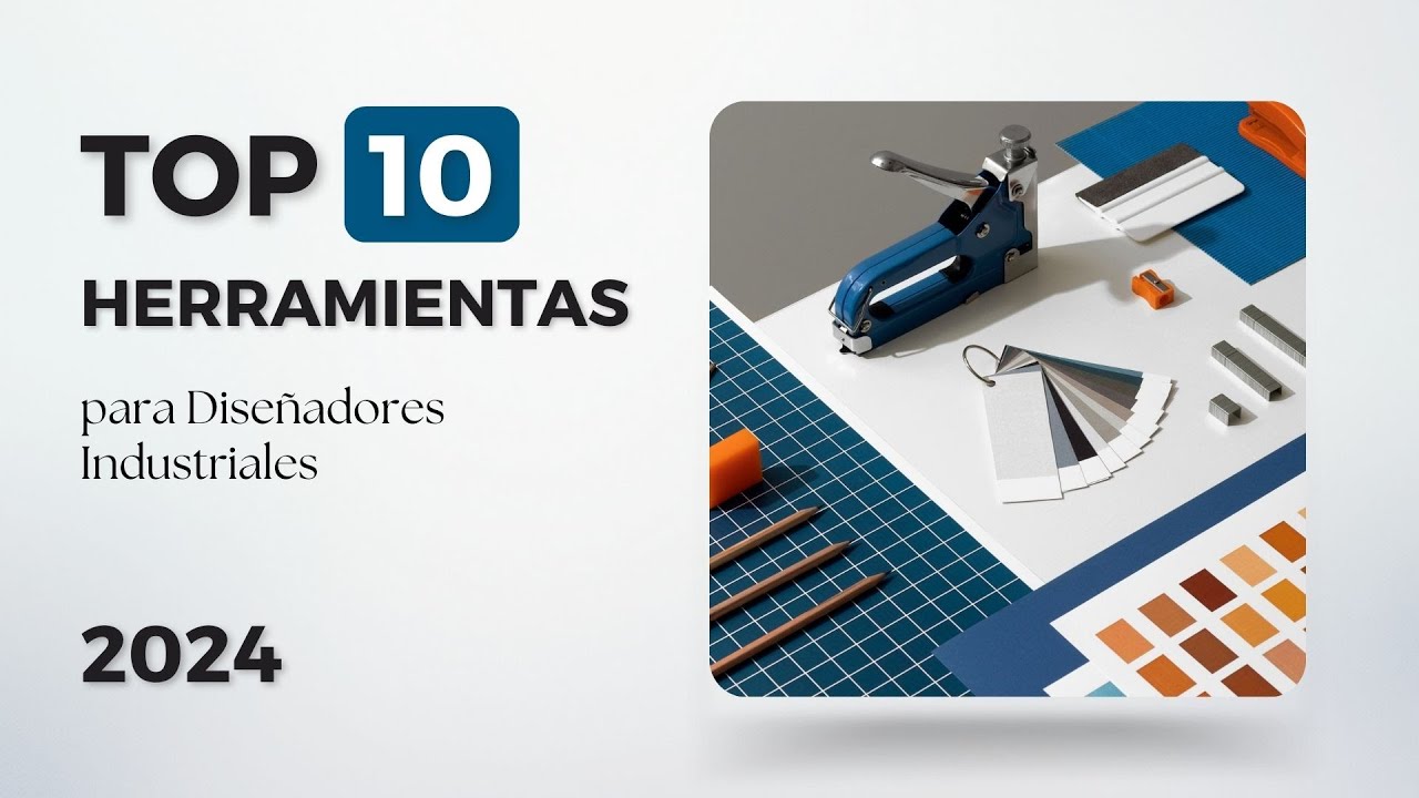 Herramientas para Diseño Industrial 2024