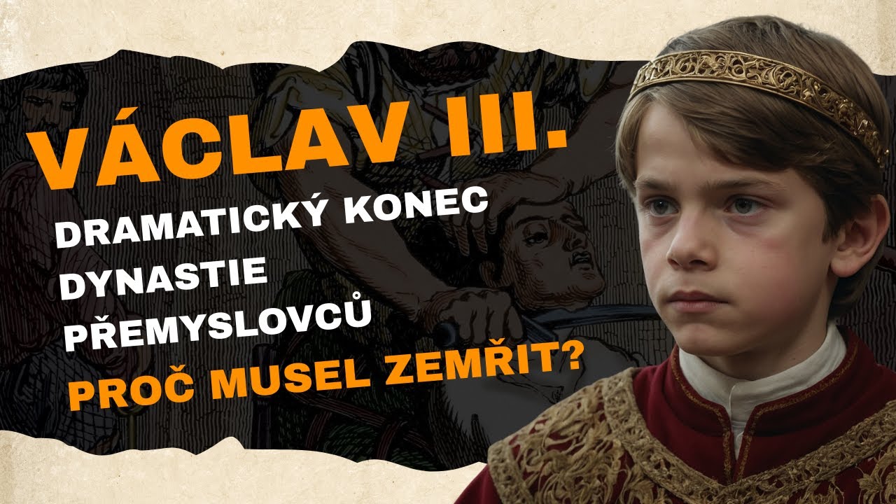 Olomoucký atentát: Krátká vláda Václava III. a konec Přemyslovců.