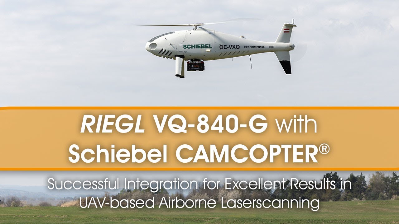 Integration des RIEGL VQ-840-G in den Schiebel CAMCOPTER® S-100