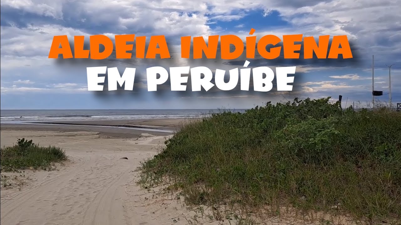 CONHEÇA A ALDEIA INDÍGENA DA PRAIA DE PERUÍBE| LITORAL SUL DE SP| 21.01.2025