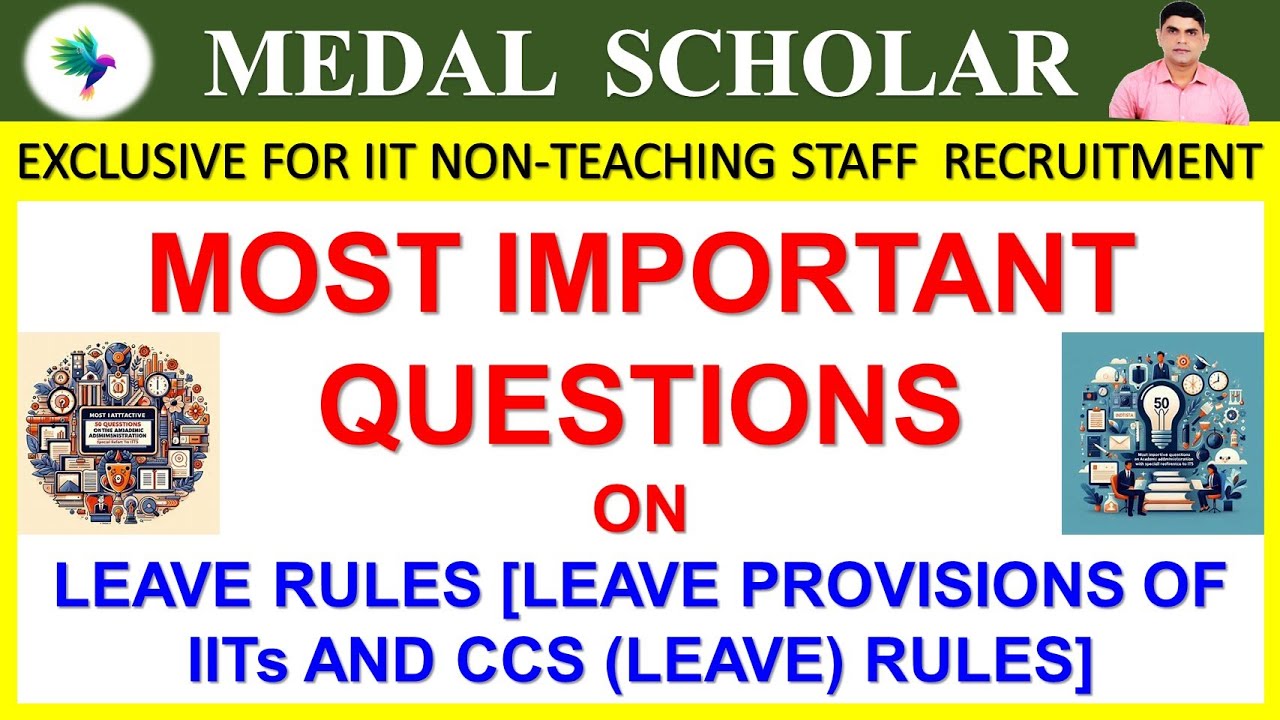 Leave Rules | TA Rules and LTC | CCS Leave Rules | By Medal Scholar |  non teaching staff
