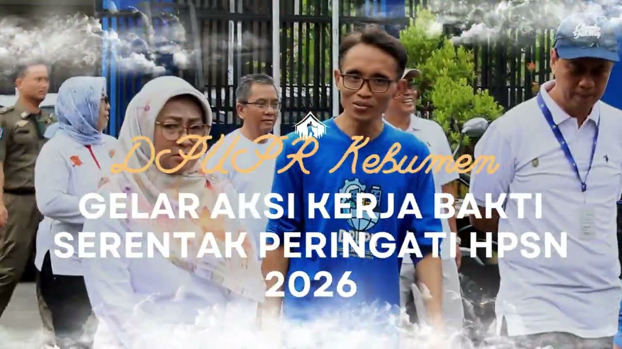 Wujudkan Jawa Tengah ASRI, Pemkab Kebumen Gelar Kerja Bakti Serentak Peringati HPSN 2026