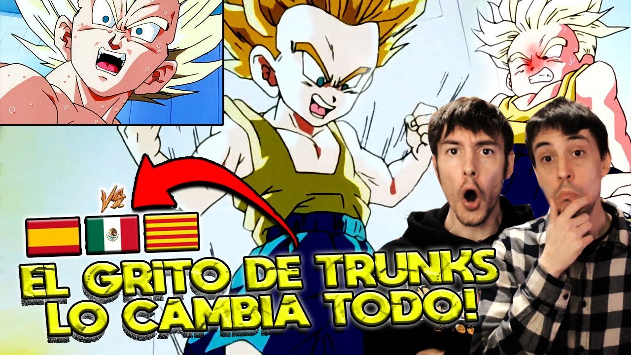ESPAÑOLES REACCIONAN A DRAGON BALL LATINO VS ESPAÑOL 💥TRUNKS NIÑO SE TRANSFORMA EN SSJ💥 PRIMERA VEZ