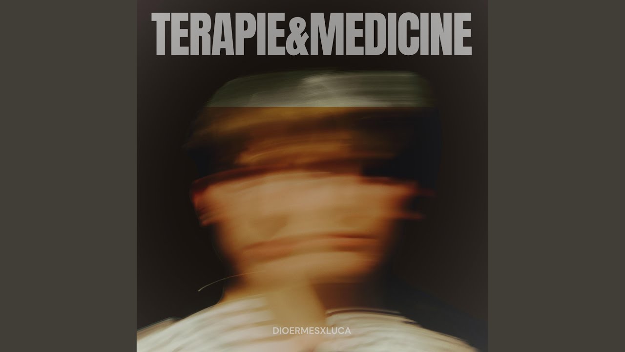 Terapie&Medicine (feat. luca)