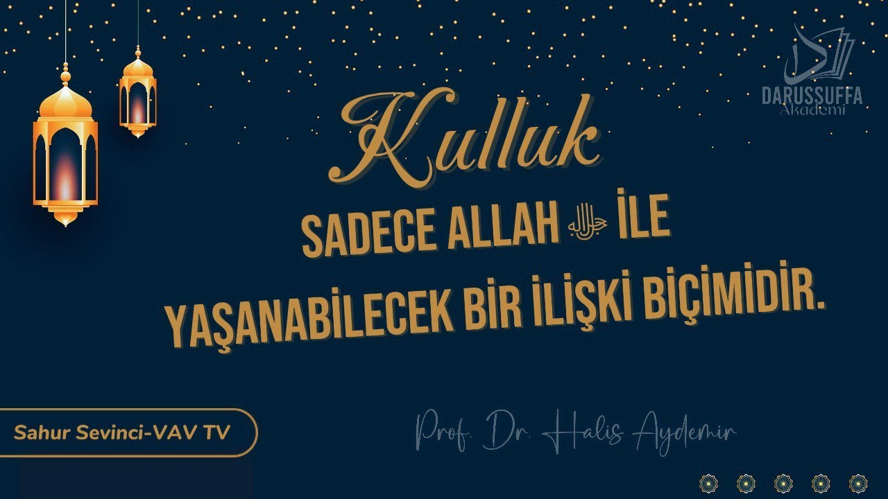 Kulluk: Sadece Allah (c.c) ile Yaşanabilecek Bir İlişki Biçimidir.