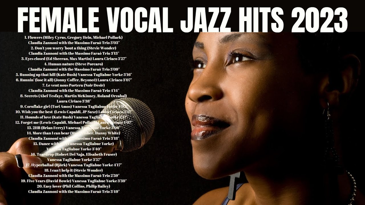 Female Vocal Jazz Hits 2023 [Smooth Jazz, Vintage Jazz]