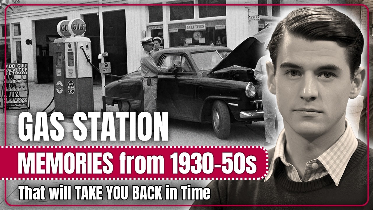 Gas Station Memories That Will TAKE YOU BACK in Time | 1930s-1950s