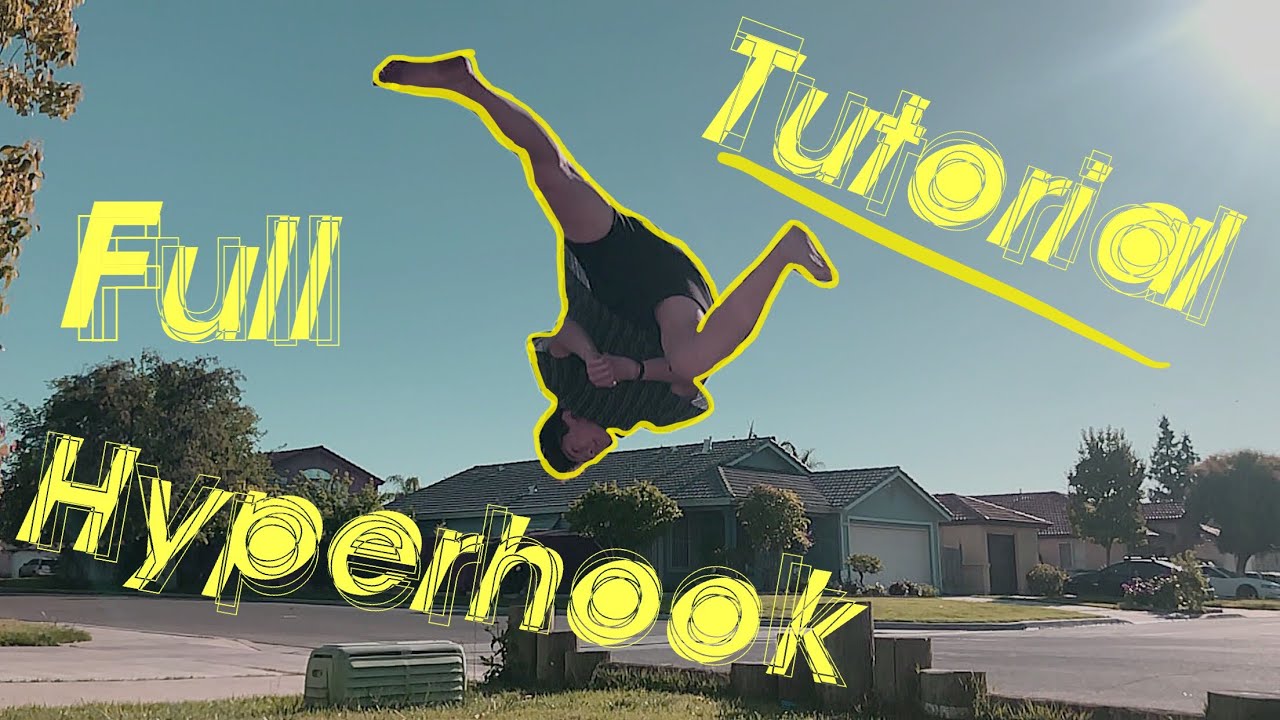 How to FULL HYPERHOOK | Learn TRICKING