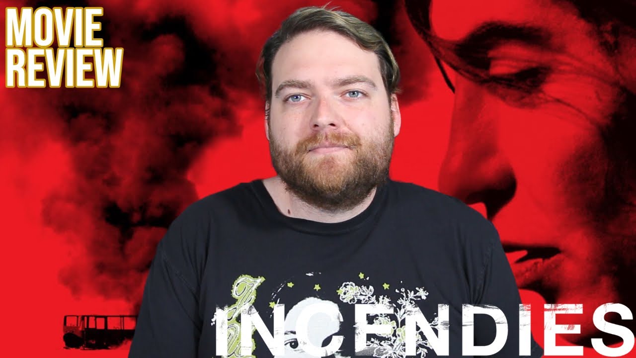 Рецензия на фильм «Пожары» (2010).