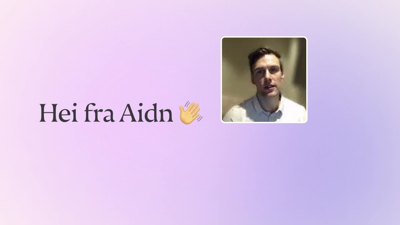 Hei fra Aidn👋