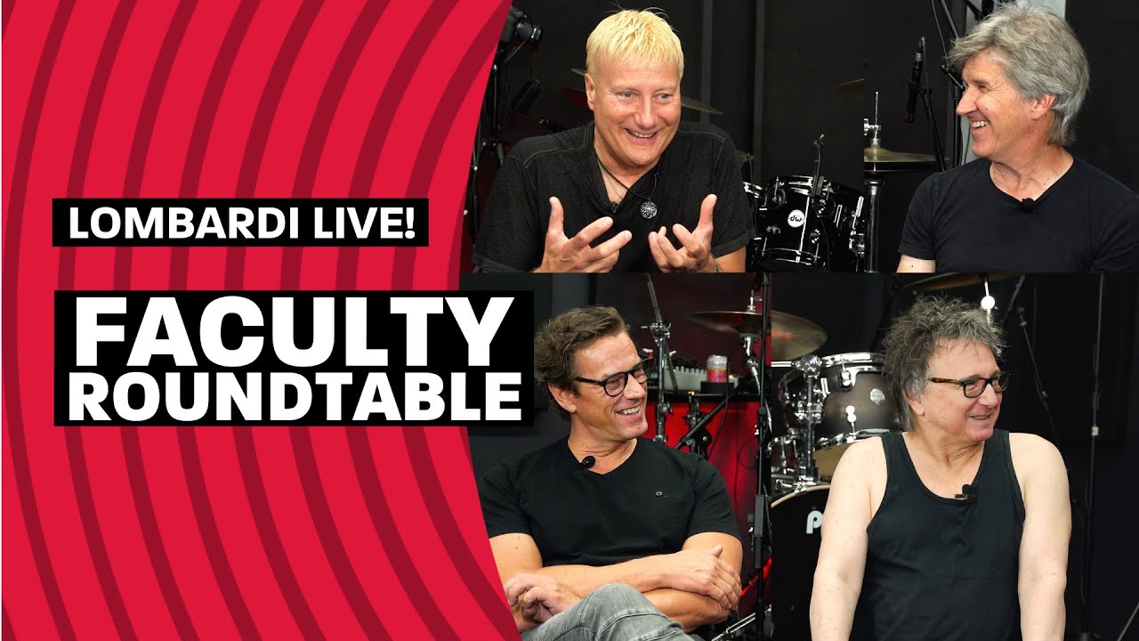 Lombardi Live! Faculty Roundtable: Lang, Bozzio, Bissonette, Wackerman (Episode 58, Part 2 of 2)