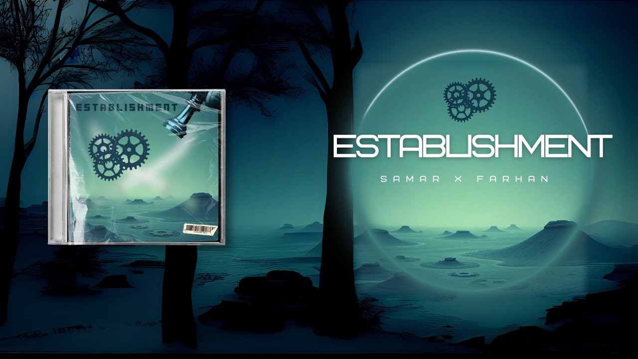 SamarMusic - Establishment | Samar | Farhan | (Establishment)