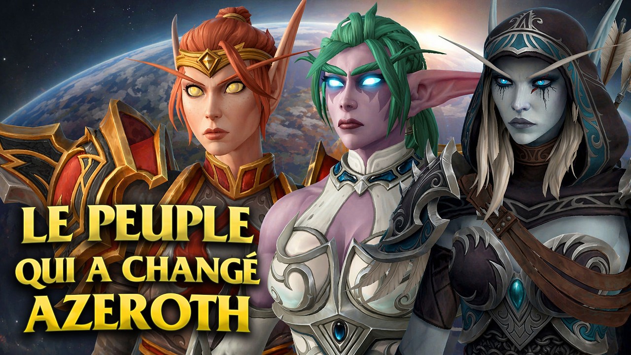 Histoire des Elfes de Warcraft