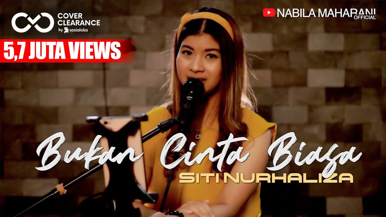 Bukan Cinta Biasa - Nabila Maharani