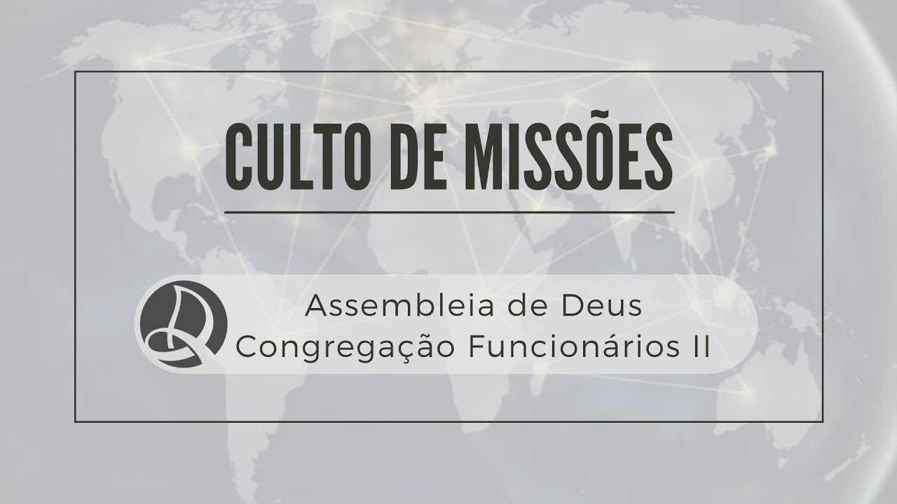 Culto de Missões | ADPB Funcionários II | 11/01/2026