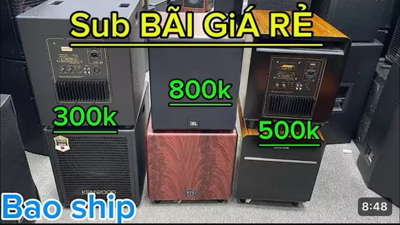 Thanh lí Kho sub bãi Giá Rẻ, Toàn Sub Ngon 30 Kenwood-B3-JbL Giá rẻ Giá Ngoài Chợ LH:083.835.6665